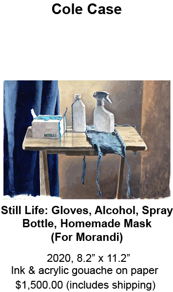 Image is of an ink & acrylic gouache on paper painting by Cole Case entitled, Still Life: Gloves, Alcohol, Spray Bottle, Homemade Mask (For Morandi) from 2020