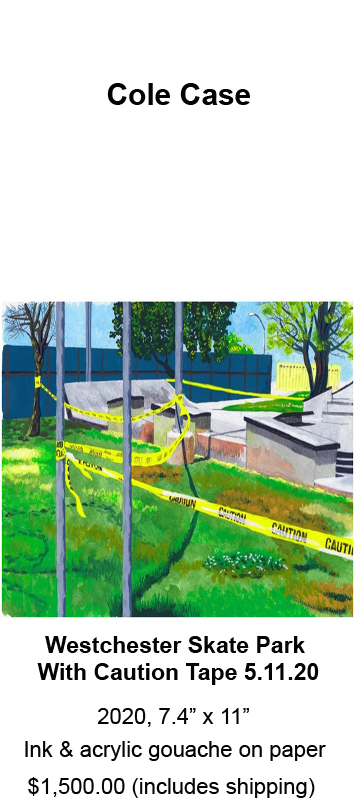 Image is of an ink & acrylic gouache on paper painting by Cole Case entitled, Westchester Skate Park With Caution Tape 5.11.20 from 2020